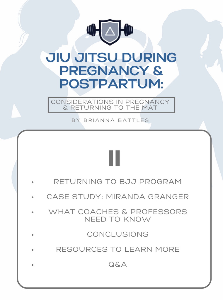 Jiu Jitsu During Pregnancy and Post Partum by Brianna Battles BJJ