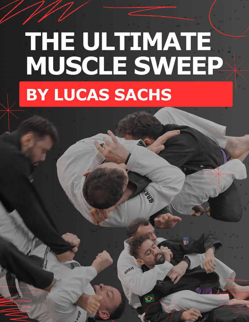 The Ultimate Muscle Sweep by Lucas Sachs BJJ Fanatics