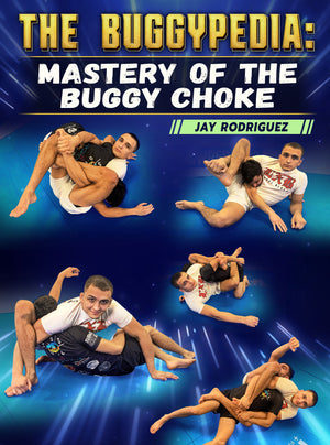 The Buggypedia by Jay Rodriguez - BJJ Fanatics