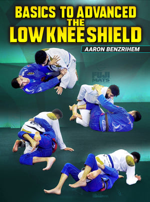 Basics To Advanced: The Low Knee Shield by Aaron Benzrihem - BJJ Fanatics