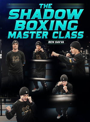 The Shadow Boxing Masterclass by Ben Savva - BJJ Fanatics