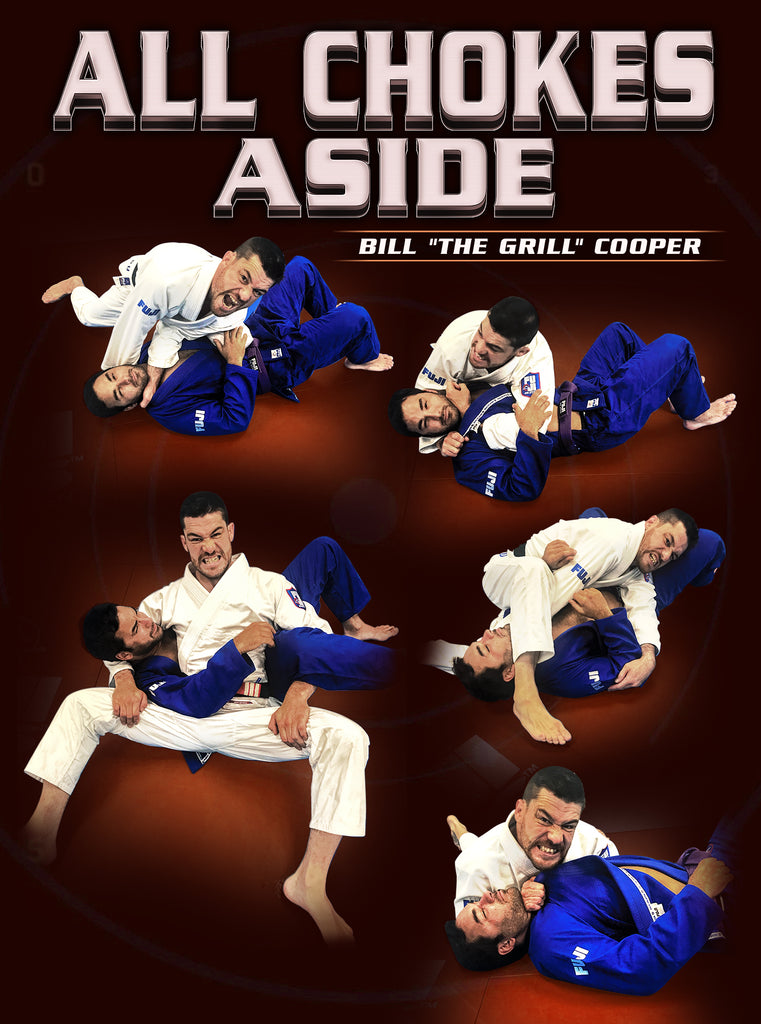 All Chokes Aside by Bill Cooper BJJ Fanatics