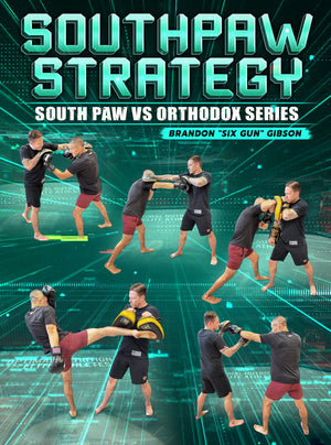 Southpaw Strategy by Brandon Gibson - BJJ Fanatics