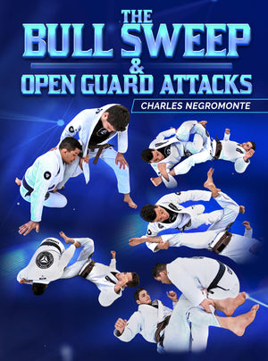 The Bull Sweep & Open Guard Tactics by Charles Negromonte - BJJ Fanatics