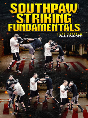 Southpaw Striking Fundamentals by Chris Camozzi - BJJ Fanatics