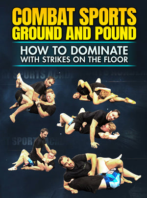 Combat Sports Ground and Pound by Mick Hall - BJJ Fanatics