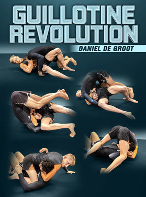 Guillotine Revolution by Daniel De Groot - BJJ Fanatics