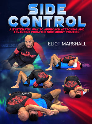 Side Control by Eliot Marshall - BJJ Fanatics