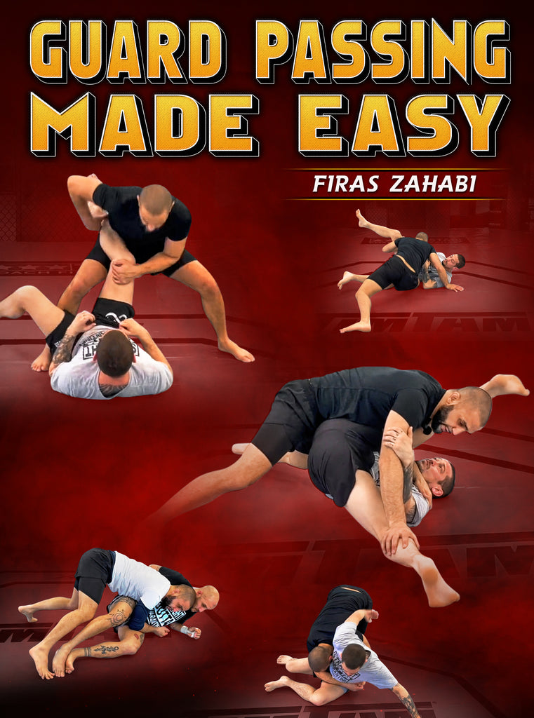 Guard Passing Made Easy By Firas Zahabi – Bjj Fanatics