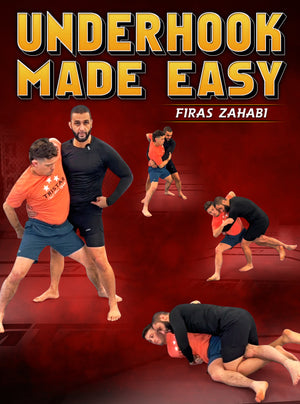 Underhook Made Easy by Firas Zahabi - BJJ Fanatics