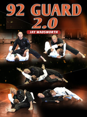 92 Guard 2.0 by Jay Wadsworth - BJJ Fanatics
