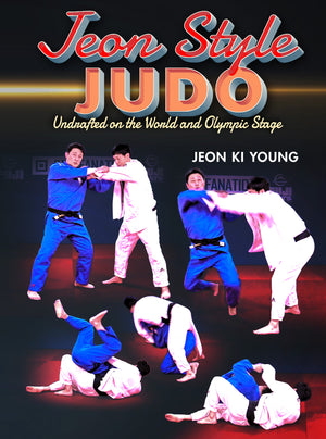 Jeon Style Judo by Jeon Ki Young - BJJ Fanatics
