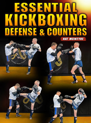 Essential Kickboxing Defense & Counters by Nat McIntyre - BJJ Fanatics