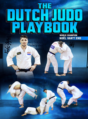 The Dutch Judo Playbook by Noel Van't End - BJJ Fanatics