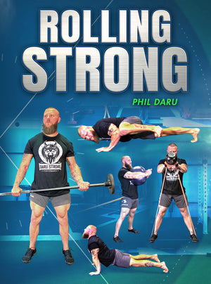 Rolling Strong by Phil Daru - BJJ Fanatics
