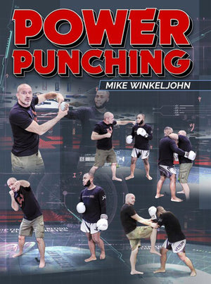 Power Punching by Mike Winkeljohn - BJJ Fanatics