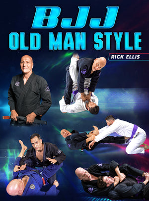 BJJ Old Man Style by Rick Ellis - BJJ Fanatics