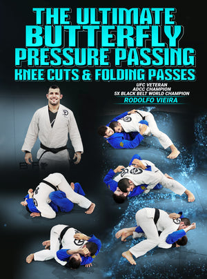 The Ultimate Butterfly Pressure Passing by Rodolfo Vieira - BJJ Fanatics