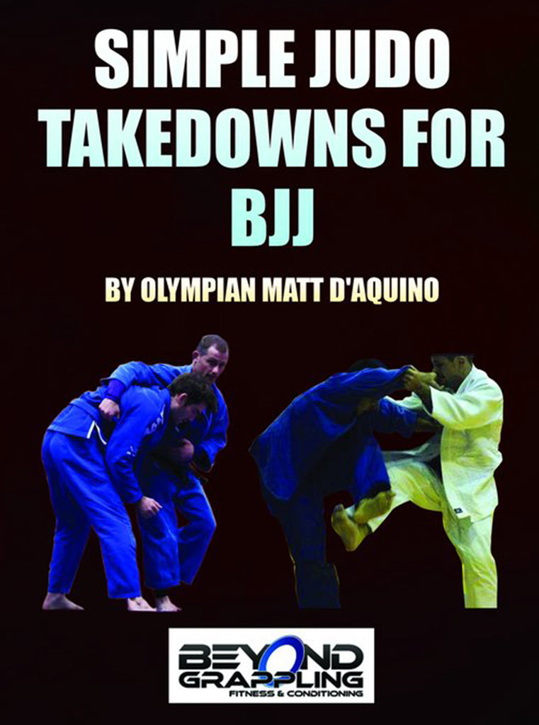 Simple Judo Takedowns For BJJ Digital Only by Matt D'Aquino BJJ Fanatics
