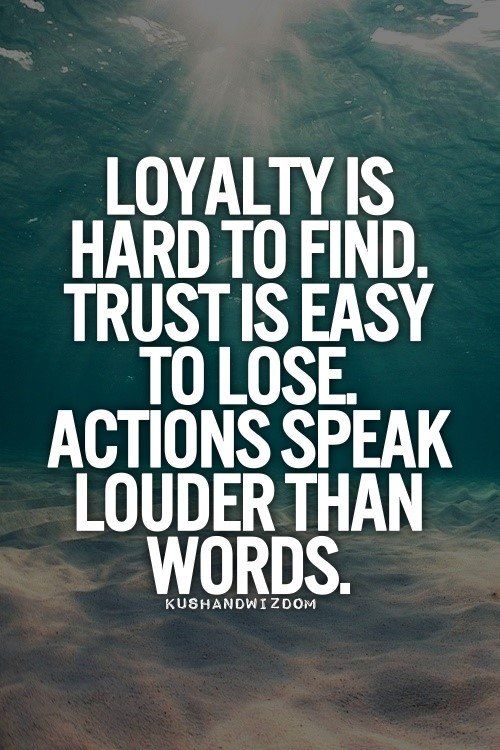 Loyalty and Trust