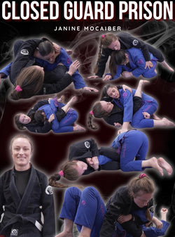 Closed Guard Prison by Janine Mocaiber - BJJ Fanatics