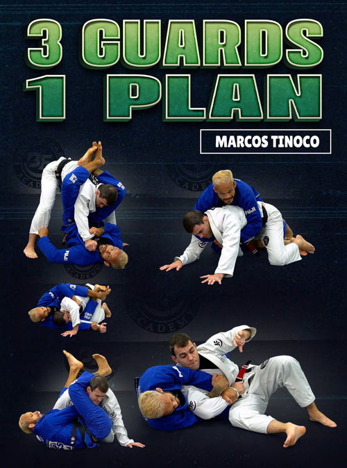 3 Guards 1 Plan by Marcos Tinoco - BJJ Fanatics