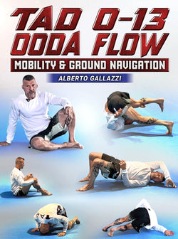 TAD 0-13 OODA Flow: Mobility and Ground Navigation by Alberto Gallazzi - BJJ Fanatics