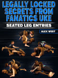 Legally Locked Secrets: Seated Leg Entries by Alex West