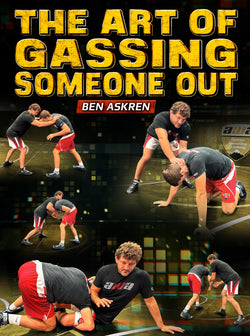 The Art of Gassing Someone Out by Ben Askren - BJJ Fanatics