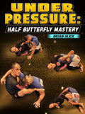 Under Pressure: Half Butterfly Mastery by Brian Glick