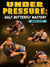 Under Pressure: Half Butterfly Mastery by Brian Glick