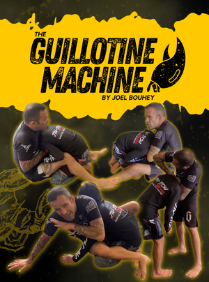 The Guillotine Machine by Joel Bouhey - BJJ Fanatics