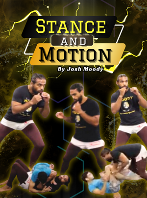 Stance and Motion by Josh Moody - BJJ Fanatics