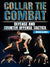 Collar Tie Combat by Hayden Zillmer - BJJ Fanatics