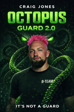 Octopus Guard 2.0 by Craig Jones - BJJ Fanatics