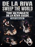 De La Riva Sweep the World by Felipe Simplicio