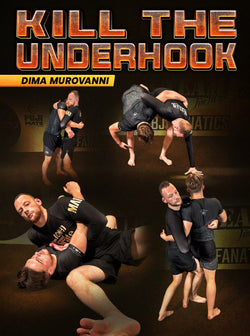 Kill The Underhook by Dima Murovanni - BJJ Fanatics