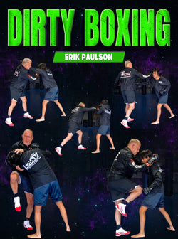 Dirty Boxing by Erik Paulson - BJJ Fanatics