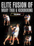 Elite Fusion of Muay Thai & Kickboxing by Prajanchai - BJJ Fanatics