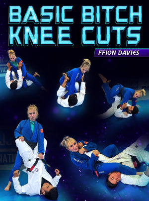 Basic Bitch Knee Cuts by Ffion Davies - BJJ Fanatics