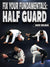 Fix Your Fundamentals Half Guard by Jared Welman - BJJ Fanatics