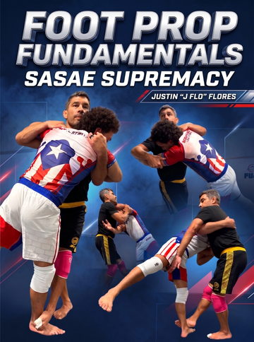Foot Prop Fundamentals Sasae Supremacy by Justin Flores