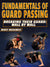 Fundamentals of Guard Passing: Breaking Their Guard - Wall to Wall by Mikey Musumeci - BJJ Fanatics