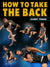 How To Take The Back by Garry Tonon - BJJ Fanatics