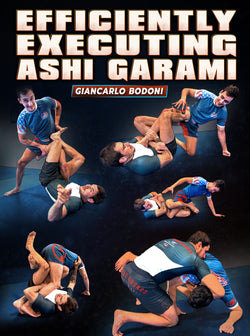 Efficiently Executing Ashi Garami by Giancarlo Bodoni - BJJ Fanatics