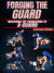 Forging The Guard: Mastering The Foundations of X-Guard by Giancarlo Bodoni