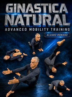 Ginastica Natural: Advanced Mobility Training by Álvaro Romano