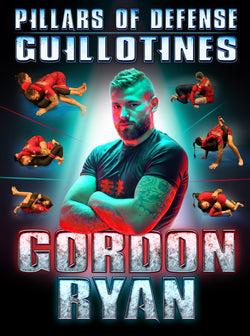 Pillars of Defense: Guillotines by Gordon Ryan - BJJ Fanatics