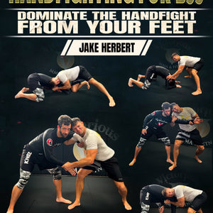 Handfighting for BJJ by Jake Herbert – BJJ Fanatics