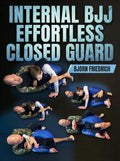 Internal BJJ Efforless Closed Guard by Bjorn Friedrich